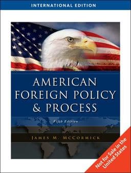 American Foreign Policy and Process, International Edition 9781439041345
