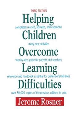 Helping Children Overcome Learing Difficulties 9781439231807