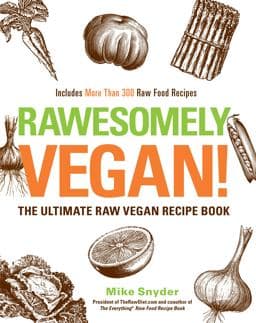Rawesomely Vegan! 9781440529009