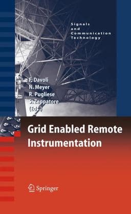 Grid Enabled Remote Instrumentation 9781441935069
