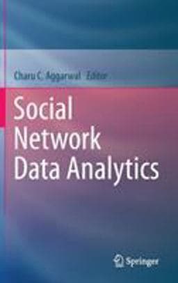 Social Network Data Analytics 9781441984616