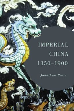 Imperial China, 1350-1900 9781442222922