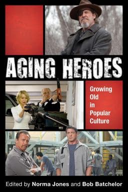 Aging Heroes 9781442250062