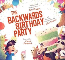The Backwards Birthday Party 9781442467989