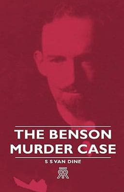 The Benson Murder Case 9781443720816