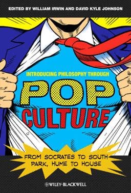 Introducing Philosophy Through Pop Culture 9781444334531
