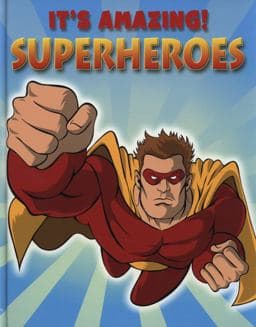 Superheroes 9781445105505