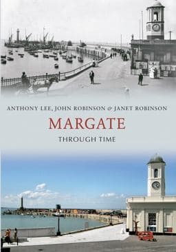 Margate Through Time 9781445610764