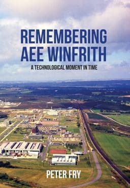 Remembering AEE Winfrith 9781445654782