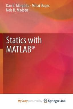 Statics with MATLAB(R) 9781447151111