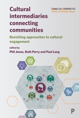 Cultural Intermediaries Connecting Communities 9781447344995