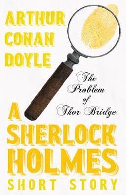 The Problem of Thor Bridge 9781447468035