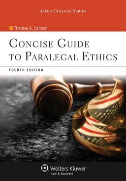 Concise Guide to Paralegal Ethics 9781454836957