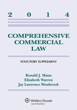 Comprehensive Commercial Law 2014 Statutory Supplement 9781454840558