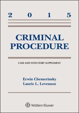 Criminal Procedure, 2015 Case and Statutory Supplement 9781454859376