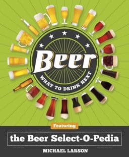 Beer: What to Drink Next 9781454910060