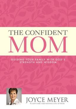 The Confident Mom 9781455580187