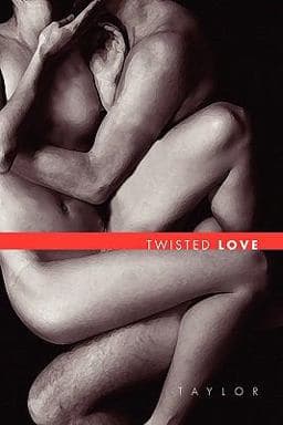 Twisted Love 9781456827779