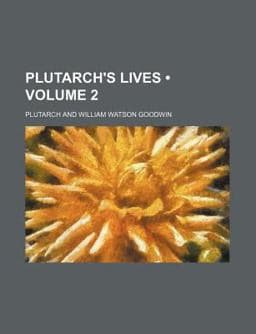Plutarch's Lives 9781458842961