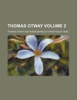 Thomas Otway 9781459007147