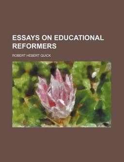 Essays on Educational Reformers 9781459047464