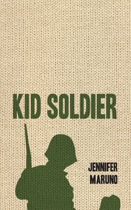 Kid Soldier 9781459706774