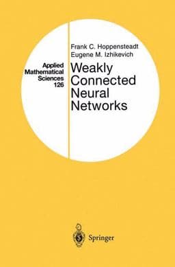 Weakly Connected Neural Networks 9781461273028
