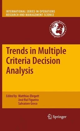 Trends in Multiple Criteria Decision Analysis 9781461426882