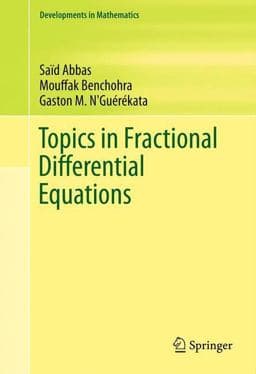 Topics in Fractional Differential Equations 9781461440369