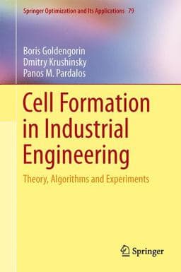 Cell Formation in Industrial Engineering 9781461480013