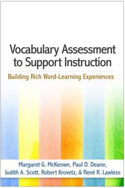 Vocabulary Assessment to Support Instruction 9781462530809