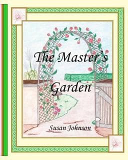 The Master's Garden 9781463530020