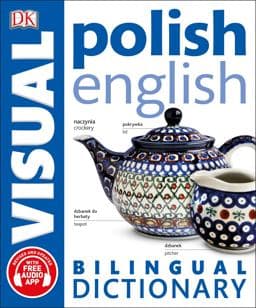 Polish-English Bilingual Visual Dictionary 9781465469168