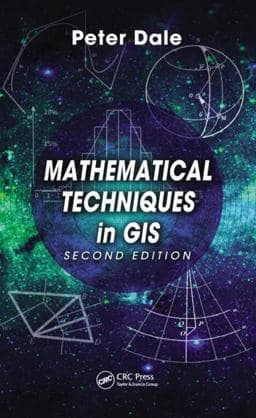 Mathematical Techniques in GIS 9781466595545