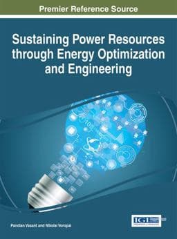 Sustaining Power Resources Through Energy Optimization and Engineering 9781466697577