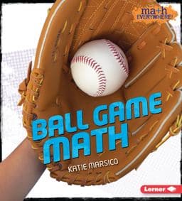 Ball Game Math 9781467718851