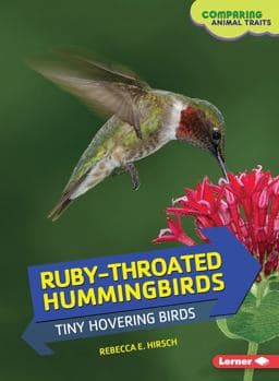 Ruby-Throated Hummingbirds 9781467796316