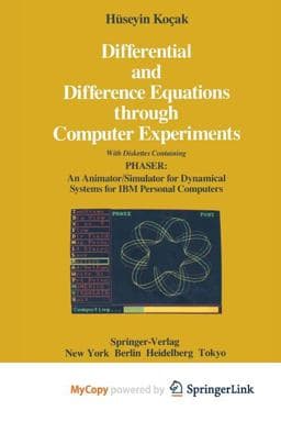 Differential and Difference Equations Through Computer Experiments 9781468402728