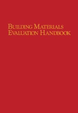 Building Materials Evaluation Handbook 9781468466522