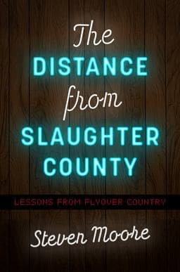The Distance from Slaughter County 9781469673967