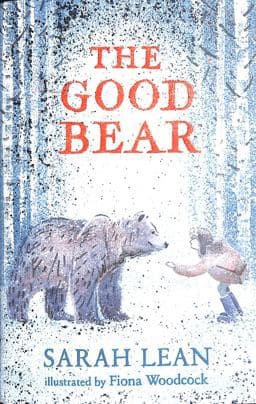 The Good Bear 9781471194672