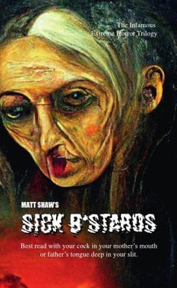 Sick B*stards 9781471620201