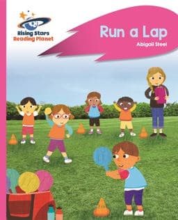 Reading Planet - Run a Lap - Pink B: Rocket Phonics 9781471879951