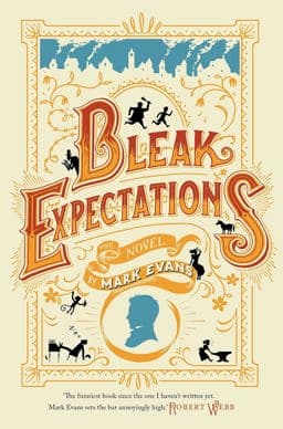 Bleak Expectations 9781472112583