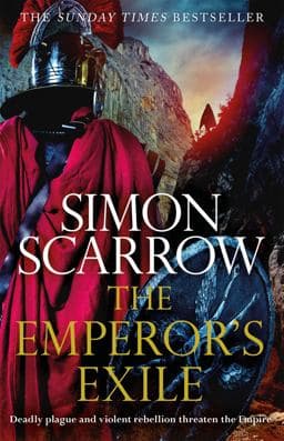 The Emperor's Exile (Eagles of the Empire 19) 9781472258458