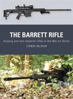 The Barrett Rifle 9781472811011