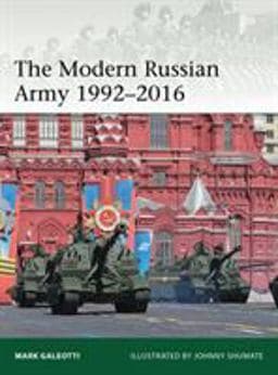 The Modern Russian Army 1992-2016 9781472819086