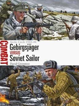 Gebirgsjäger vs Soviet Sailor 9781472819819