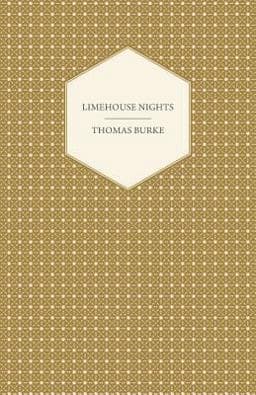 Limehouse Nights 9781473317413