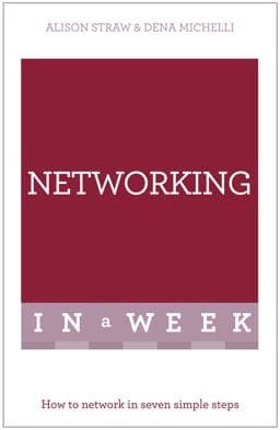 Successful Networking in a Week 9781473610200